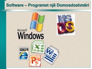 Software – Programet një Domosdoshmëri