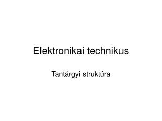 Elektronikai technikus