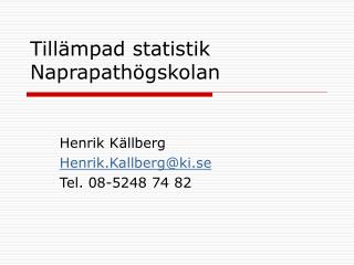 Tillämpad statistik Naprapathögskolan