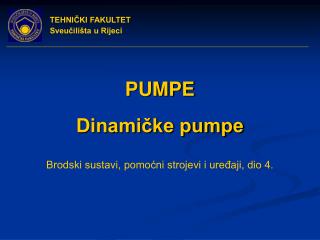 PUMPE Dinamičke pumpe