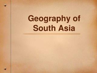 Geography of South Asia