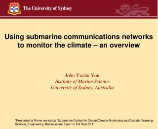 Using submarine communications networks to monitor the climate – an overview