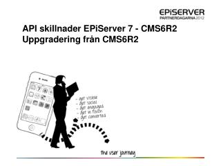 API skillnader EPiServer 7 - CMS6R2 Uppgradering från CMS6R2