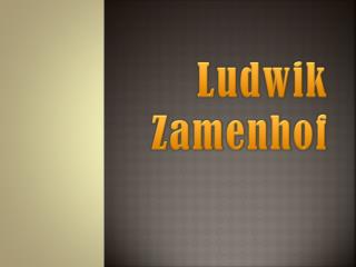 Ludwik Zamenhof