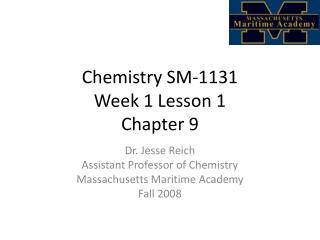 Chemistry SM-1131 Week 1 Lesson 1 Chapter 9
