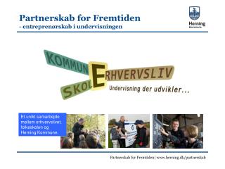 Partnerskab for Fremtiden - entreprenørskab i undervisningen