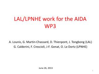 LAL/LPNHE work for the AIDA WP3