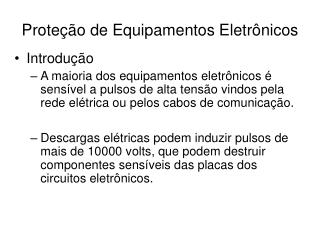 Proteção de Equipamentos Eletrônicos