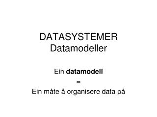 DATASYSTEMER Datamodeller