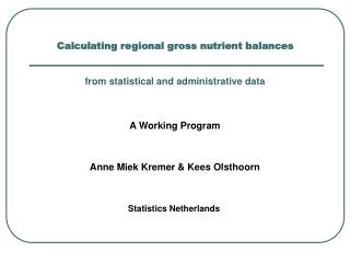 Calculating regional gross nutrient balances