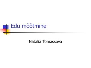 Edu mõõtmine