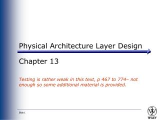 Physical Architecture Layer Design