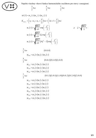 Napište všechny vlnové funkce harmonického oscilátoru pro stavy s energiemi: