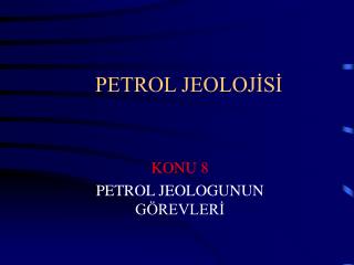 PETROL JEOLOJİSİ