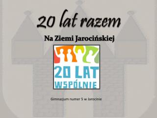 20 lat razem