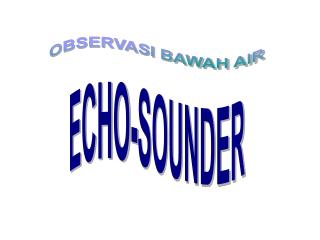 OBSERVASI BAWAH AIR