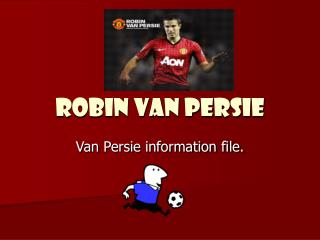 Robin Van Persie