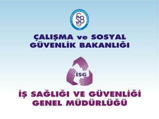 İşçi Sağlığı ve İş Güvenliği Eğitimi