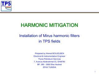 HARMONIC MITIGATION