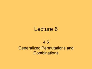 Lecture 6