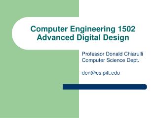 Computer Engineering 1502 Advanced Digital Design