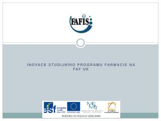 Inovace studijního programu Farmacie na FaF UK