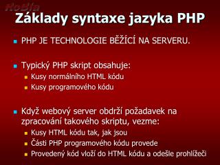 Základy syntaxe jazyka PHP