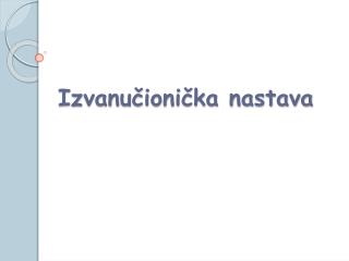 Izvanučionička nastava