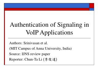 Authentication of Signaling in VoIP Applications