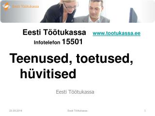 Eesti Töötukassa tootukassa.ee Infotelefon 15501