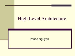 High Level Architecture