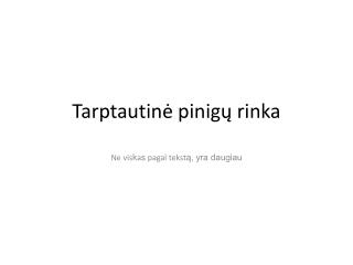 Tarptautinė pinigų rinka