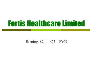 Fortis Healthcare Limited