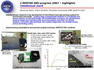I-MIRTHE REU program 2007 – highlights Intellectual merit