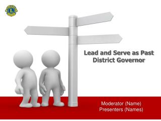 Lead and Serve as Past District Governor