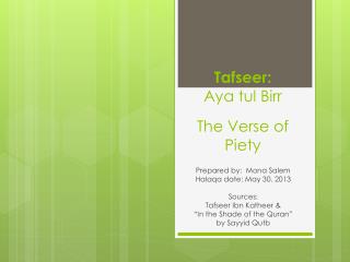 Tafseer : Aya tul Birr The Verse of P iety