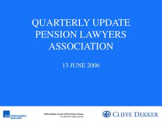 QUARTERLY UPDATE PENSION LAWYERS ASSOCIATION