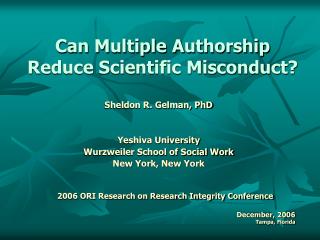 Can Multiple Authorship Reduce Scientific Misconduct?