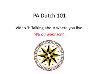 PA Dutch 101