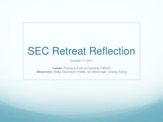 SEC Retreat Reflection