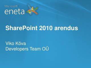 SharePoint 2010 arendus