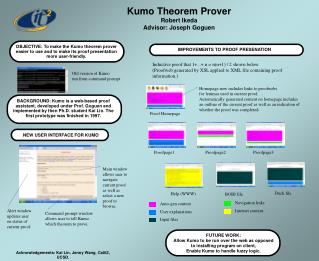 Kumo Theorem Prover Robert Ikeda Advisor: Joseph Goguen