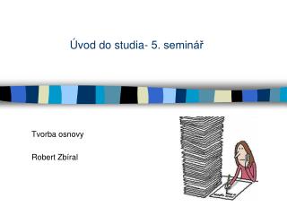 Úvod do studia- 5. seminář