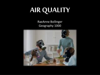 AIR QUALITY