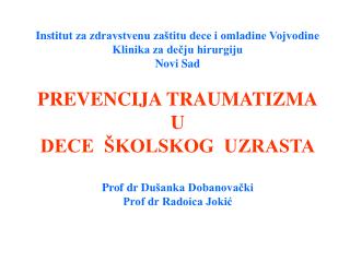 Institut za zdravstvenu zaštitu dece i omladine Vojvodine Klinika za dečju hirurgiju Novi Sad
