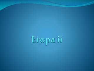 Eropa ii