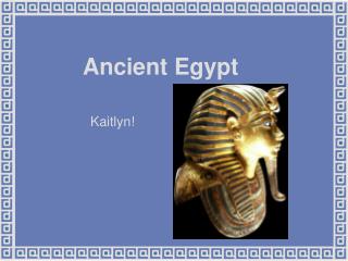 Ancient Egypt