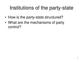 Institutions of the party-state