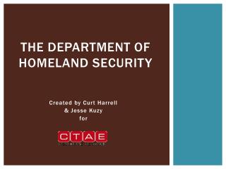 The Department of Homeland Security