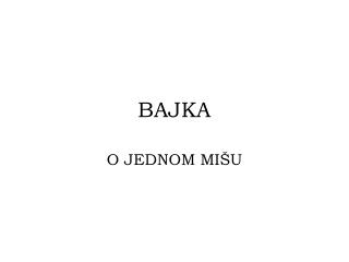 BAJKA